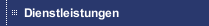 Dienstleistungen