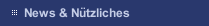 News & Nützliches